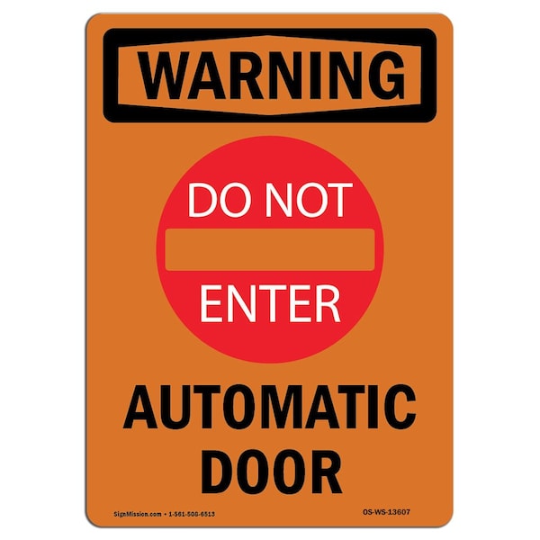 Safety Sign, OSHA WARNING, 5" Height, Automatic Door, Portrait, 10PK